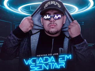 Dj Junior Sales MC Xangai Menina do Job X Viciada em Sentar